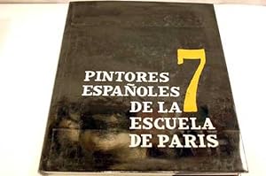 Seller image for Siete 7 pintores espaoles de la escuela de Pars for sale by Alcan Libros