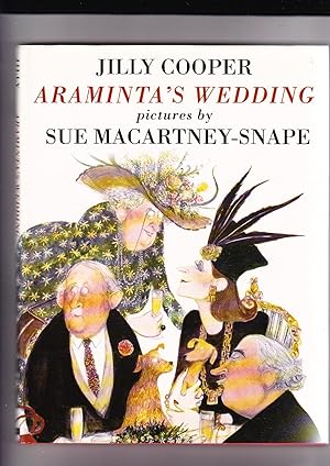 Seller image for Araminta's Wedding- Or a Fortune Secured: A Country House Extravaganza for sale by Ryde Bookshop Ltd