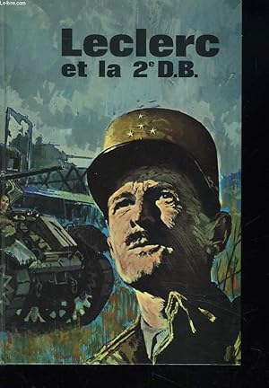 Image du vendeur pour LECLERC ET LA 2e D.B. mis en vente par Le-Livre