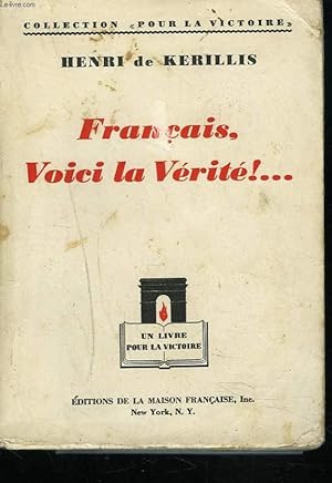 Bild des Verkufers fr FRANCAIS, VOICI LA VERITE !. zum Verkauf von Le-Livre
