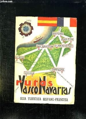 Seller image for RUTAS VASCO NAVARRAS 1960. TEXTE EN ESPAGNOL ET EN FRANCAIS. for sale by Le-Livre