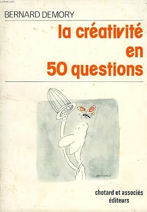 Image du vendeur pour LA CREATIVITE EN 50 QUESTIONS mis en vente par Le-Livre