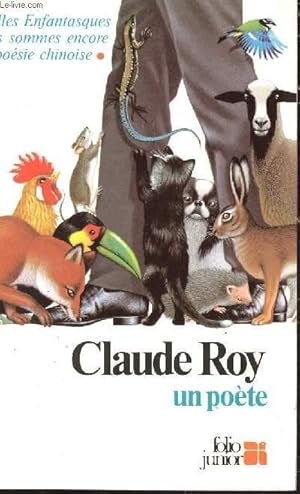 Bild des Verkufers fr CLAUDE ROY, UN POETE / COLLECTION FOLIO JUNIOR. zum Verkauf von Le-Livre