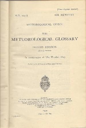 Image du vendeur pour The Meteorological Glossary second Edition entirely rewritten. mis en vente par Saintfield Antiques & Fine Books