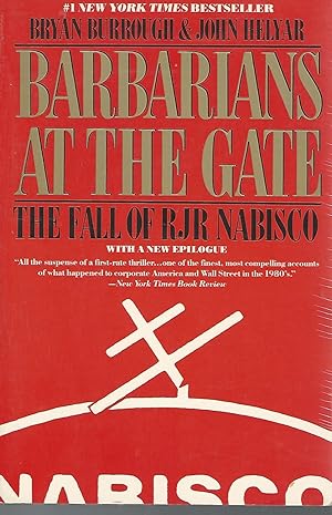 Seller image for Barbarians At The Gate: The Fall of RJR Nabisco for sale by Dorley House Books, Inc.