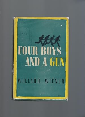 Imagen del vendedor de Four Boys and a Gun a la venta por AcornBooksNH