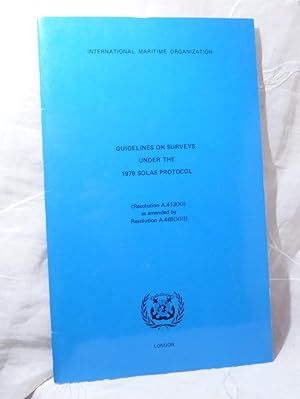 Seller image for Guidelines on Mandatory Annual Surveys, Unscheduled Inspections of All Cargo Ships As Well As Intermediate Surveys on Tankers of Ten Years of Age and over, under the Protocol of 1978 Relating to the International Convention for the Safety of Life at Sea, for sale by Benson's Antiquarian Books