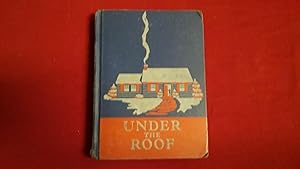 Imagen del vendedor de UNDER THE ROOF a la venta por Betty Mittendorf /Tiffany Power BKSLINEN