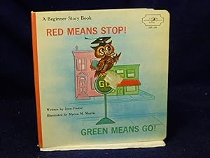 Bild des Verkufers fr Red Means Stop! A Beginner Story Book zum Verkauf von Gil's Book Loft
