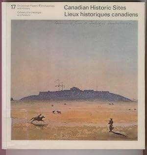 Canadian Historic Sites; The Halifax Citadel, 1825-60 A Narrative and Structural History. Canadia...