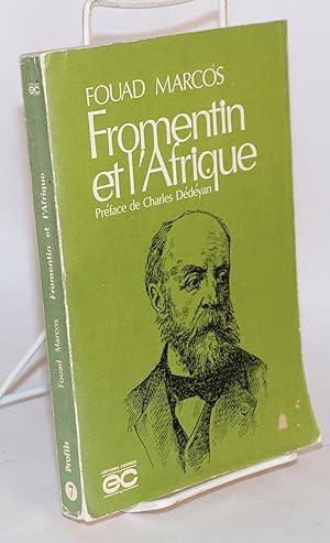 Fromentin et l'Afrique