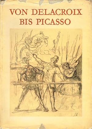 Von Delacroix Bis Picasso