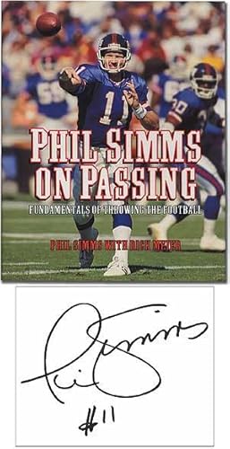 Seller image for Phil Simms on Passing: Fundamentals of Throwing the Football for sale by Between the Covers-Rare Books, Inc. ABAA