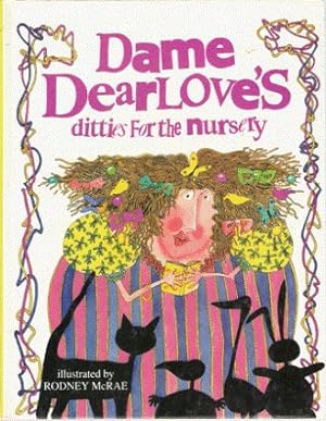 Image du vendeur pour Dame Dearlove's Ditties for the Nursery mis en vente par Nanny's Web