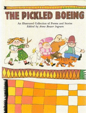 Seller image for The Pickled Boeing. An Illustrated Collection of Poems and Stories for sale by Nanny's Web