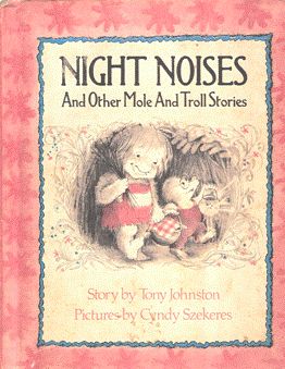 Seller image for Night Noises and Other Mole and Troll stories for sale by Nanny's Web