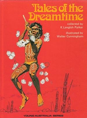 Imagen del vendedor de Tales of the Dreamtime (Young Australia series) a la venta por Nanny's Web
