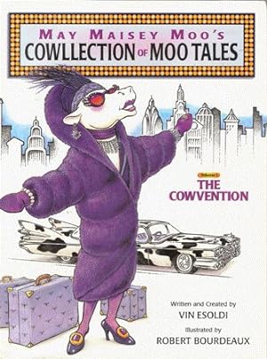 Seller image for May Maisey Moo's Cowllection of Moo Tales : The Cowvention for sale by Nanny's Web