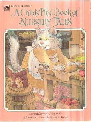 Image du vendeur pour A Child's First Book of Nursery Tales mis en vente par Nanny's Web