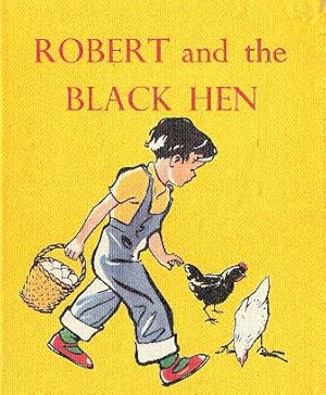 Image du vendeur pour Robert and the Black Hen mis en vente par Nanny's Web