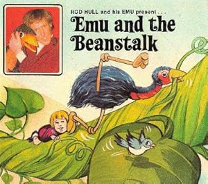Image du vendeur pour Rod Hull ; Emu and the Beanstalk mis en vente par Nanny's Web