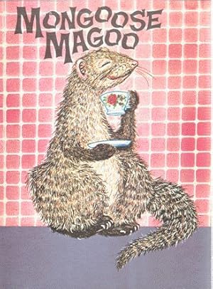 Seller image for Mongoose Magoo for sale by Nanny's Web