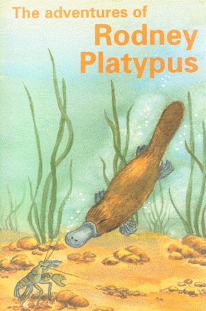 Imagen del vendedor de The Adventures of Rodney Platypus a la venta por Nanny's Web