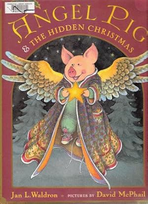 Bild des Verkufers fr Angel Pig & the Hidden Christmas zum Verkauf von Nanny's Web