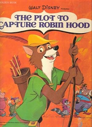 The Plot to Capture Robin Hood