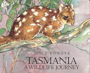 Seller image for Tasmania. A Wildlife Journey for sale by Nanny's Web