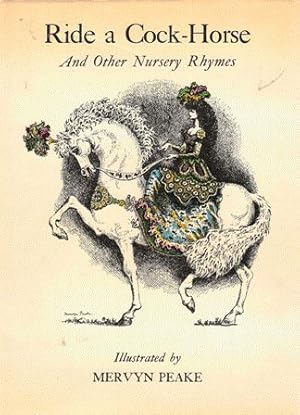 Seller image for Ride a Cock-Horse and Other Nursery Rhymes for sale by Nanny's Web