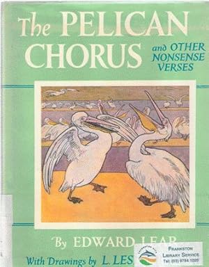 Image du vendeur pour The Pelican Chorus & Other Nonsense Verses mis en vente par Nanny's Web