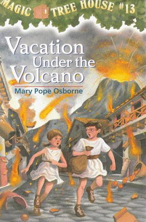 Seller image for Vacation under the Volcano - Magic Tree House #13 for sale by Nanny's Web