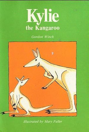 Seller image for Kylie the Kangaroo for sale by Nanny's Web