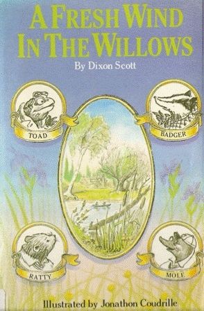 Seller image for A Fresh Wind in the Willows for sale by Nanny's Web