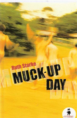 Seller image for Muck-Up Day for sale by Nanny's Web