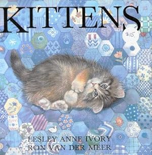 Seller image for Kittens for sale by Nanny's Web