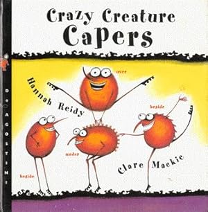 Imagen del vendedor de Crazy Creature Capers a la venta por Nanny's Web