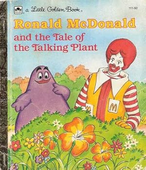 Bild des Verkufers fr Ronald McDonald and the Tale of the Talking Plant zum Verkauf von Nanny's Web