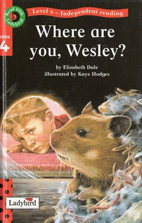 Seller image for Where are you, Wesley? Level 4 - Independent reading, Book 4 for sale by Nanny's Web