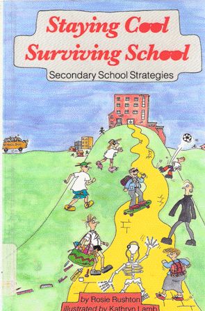 Seller image for Staying Cool Surviving School ; Secondary School Strategies for sale by Nanny's Web