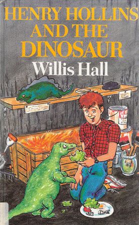 Seller image for Henry Hollins And The Dinosaur for sale by Nanny's Web