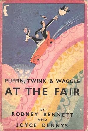 Bild des Verkufers fr Puffin, Twink & Waggle At The Fair zum Verkauf von Nanny's Web