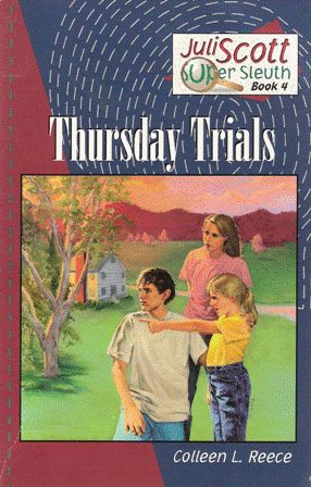 Bild des Verkufers fr Thursday Trials (Juli Scott Super Sleuth, Book 4) zum Verkauf von Nanny's Web