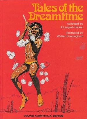 Imagen del vendedor de Tales of the Dreamtime a la venta por Nanny's Web