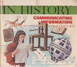 Immagine del venditore per COMMUNICATING INFORMATION - IN HISTORY venduto da Nanny's Web