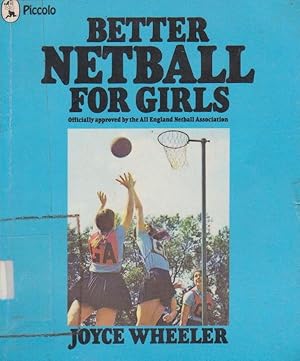 BETTER NETBALL FOR GIRLS