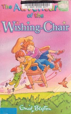Bild des Verkufers fr The Adventures of the Wishing-Chair zum Verkauf von Nanny's Web