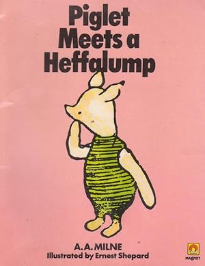 Seller image for Piglet Meets a Heffalump for sale by Nanny's Web