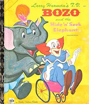 Bild des Verkufers fr Larry Harmon's T.V. BOZO and the Hide n Seek Elephant zum Verkauf von Nanny's Web